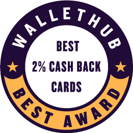Wallethub Best Award best 2% cash back card